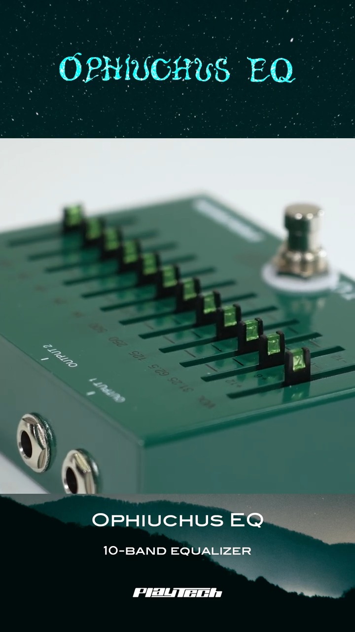注目の新製品✨PLAYTECHのEQペダル、Ophiuchus EQ🐍ぜひこの1台で