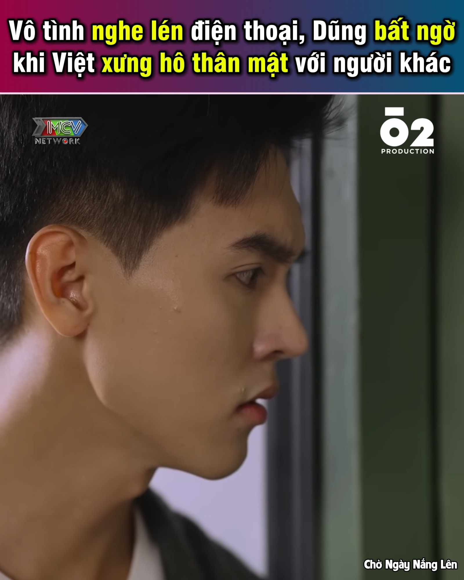 Việt có người khác rồi saoo ------------ 📌Nguồn: O2 PRODUCTION - Chờ ...