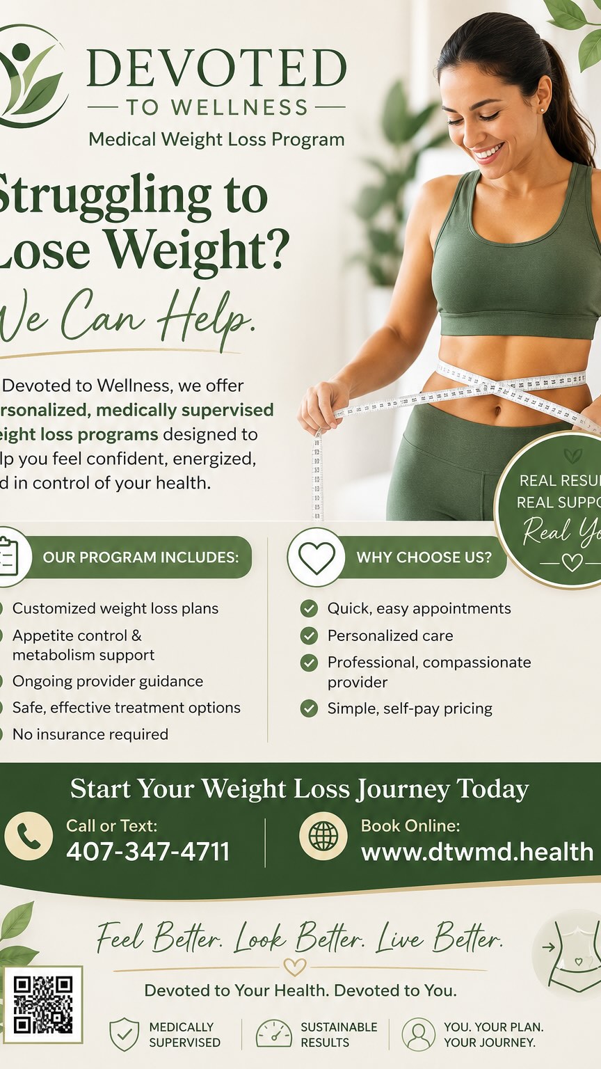 **DEVOTED TO WELLNESS** *Medical Weight Loss Program* — **Struggling to Lose Weight? We Can Help.** At Devoted to Wellness, we offer **personalized, medically supervised weight loss programs** 