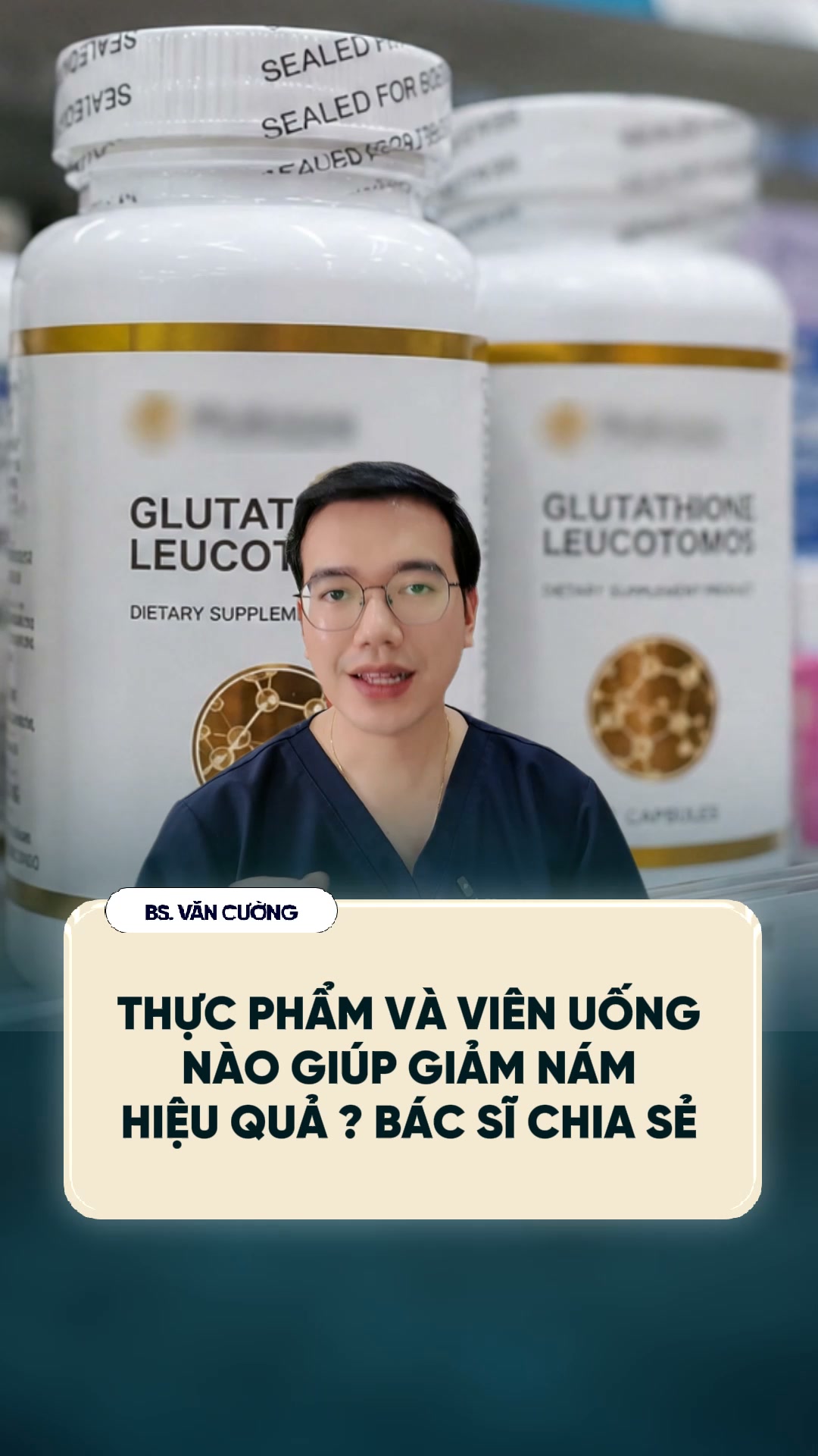 Dinh Dưỡng Có Vai Trò Gì Trong Điều Trị Nám? Giải Đáp Từ Bác Sĩ, #TriNam #VienUongTriNam #Glutathione #VitaminC #ChamSocDa | Bác sĩ Văn Cường
