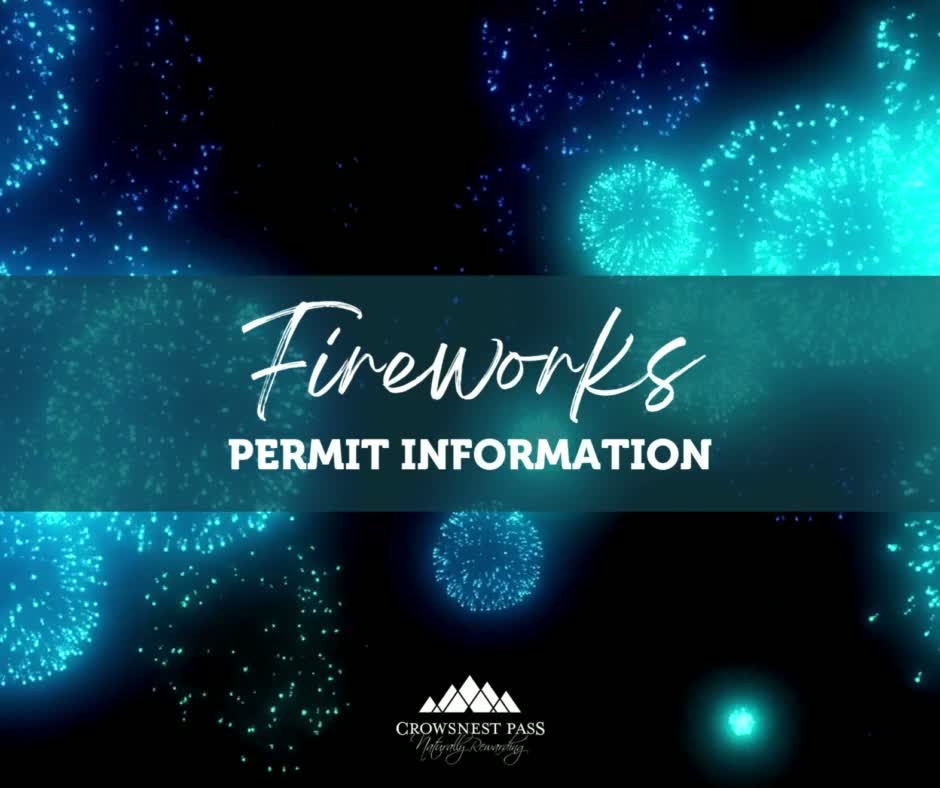 🎆 Planning Fireworks This... - Municipality of Crowsnest Pass | Facebook