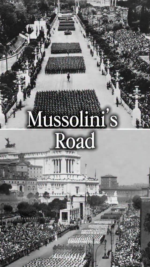 Mussolini rebuilt an entire road in Rome to echo the ancient triumphal ...