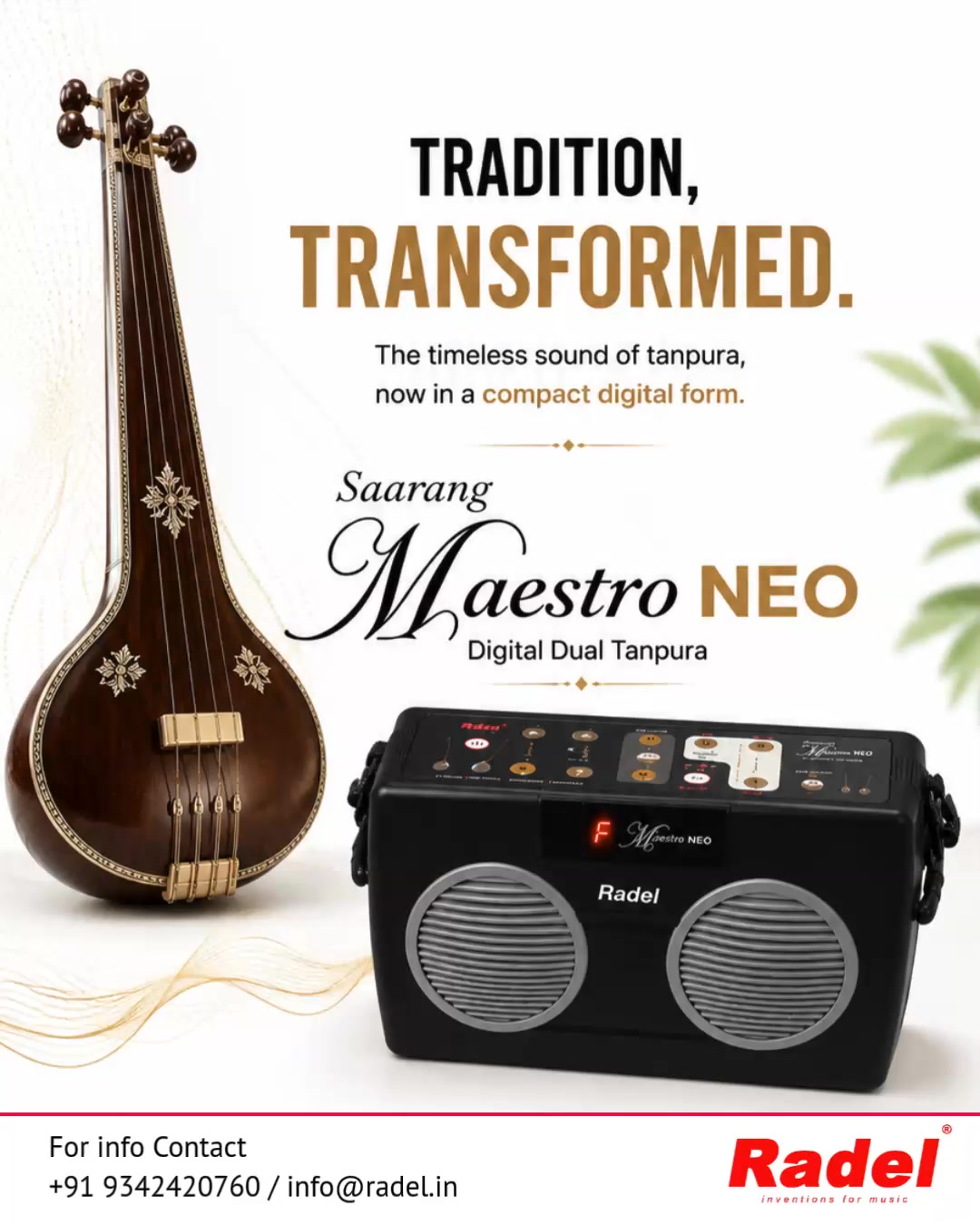 Saarang Maestro NEO is a next-generation digital tanpura that
