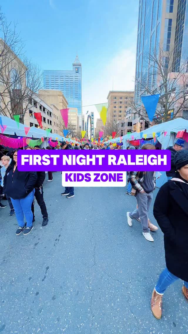 Kids need fun too! Visit the Children’s Zone at First Night Raleigh ...