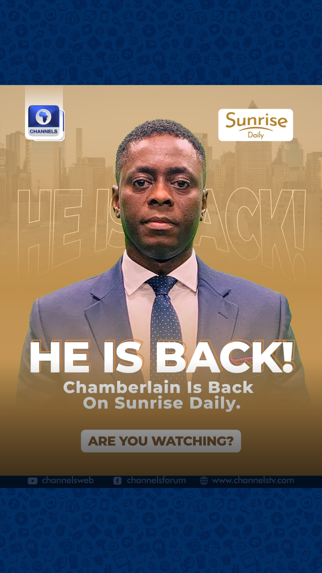 Lead Anchor of Channels Television’s Sunrise Daily, Chamberlain Usoh ...