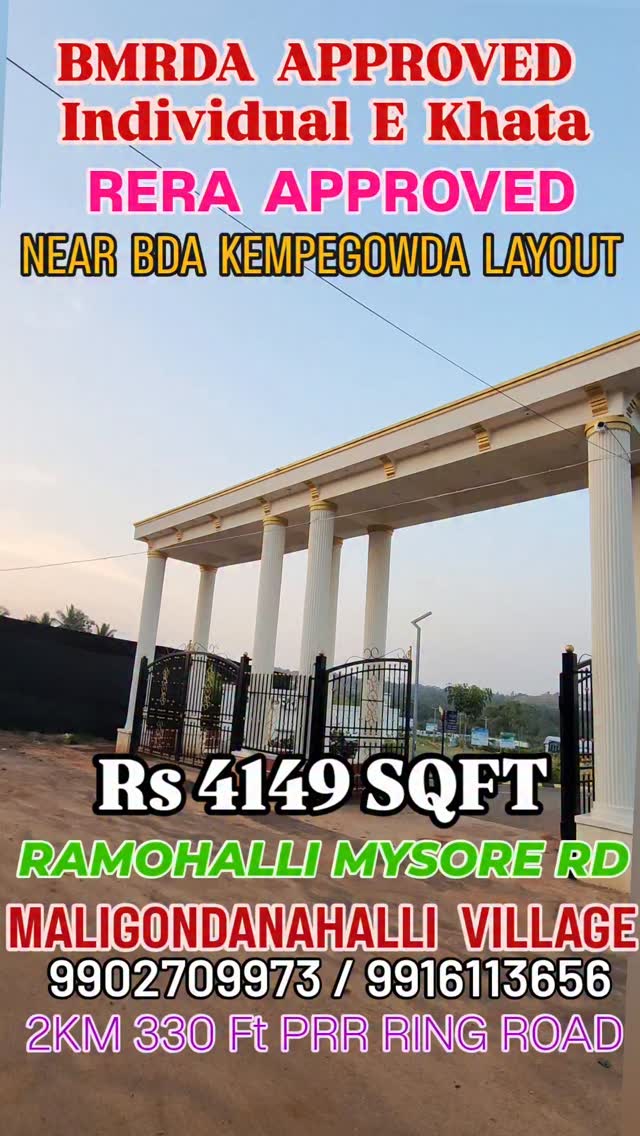 BMRDA APPROVED LAYOUT NEAR RAMOHALLI MALIGONDANAHALLI VILLAGE ...