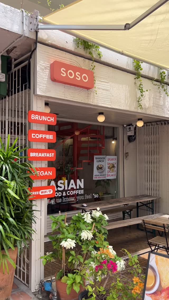 SOSO Bangkok brunch & Coffee | Bangkok