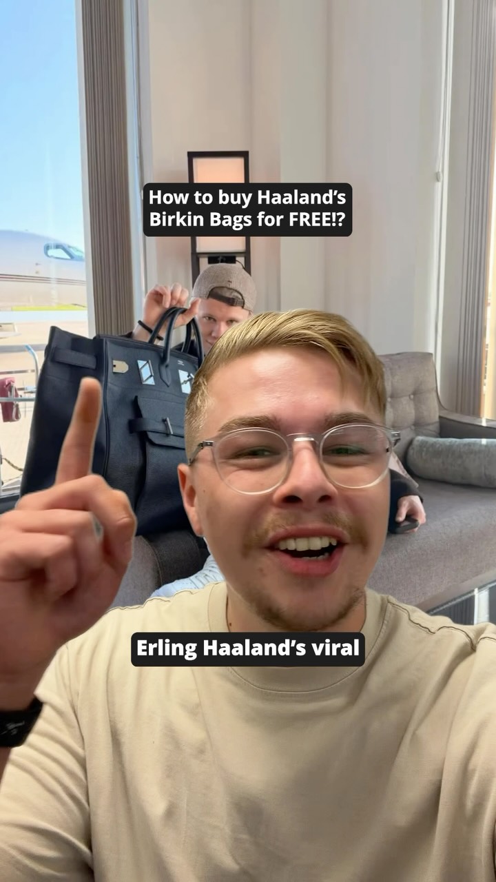 How to buy Erling Haaland's £235,000 Birkin bag collection for