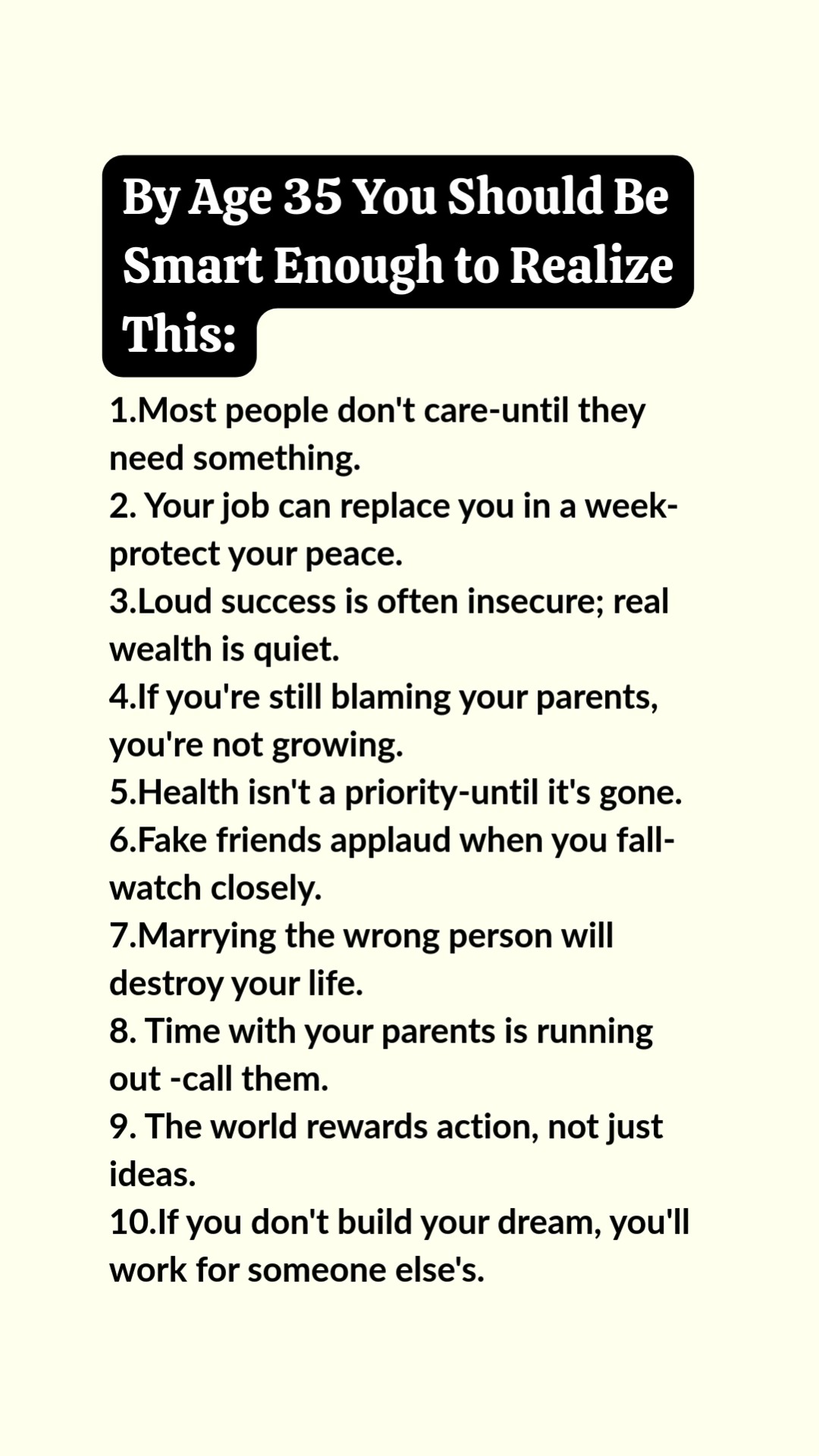 By Age 35 You Should Be Smart Enough to Realize This: | Mesmerizing ...