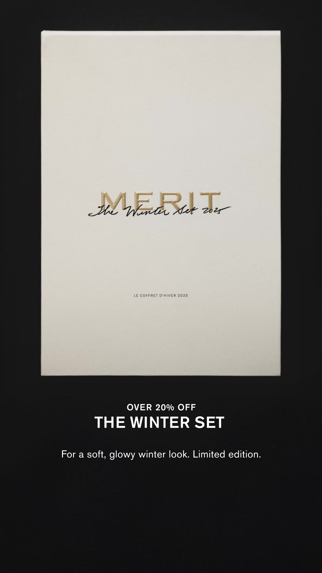 MERIT - Introducing The Winter Set — a (very) limited... | Facebook