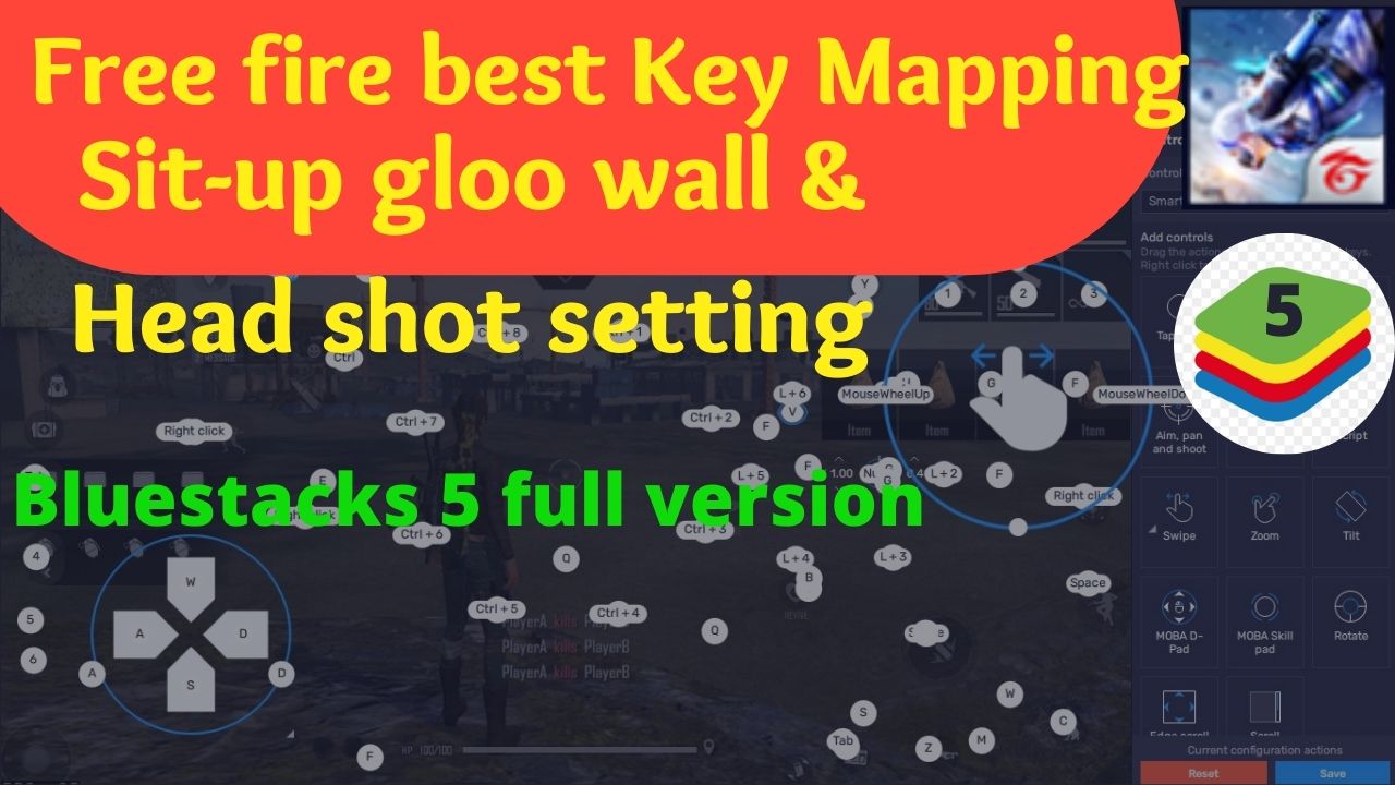 free fire best key mapping in pc on Bluestacks5.sit-up gloo wall & head ...