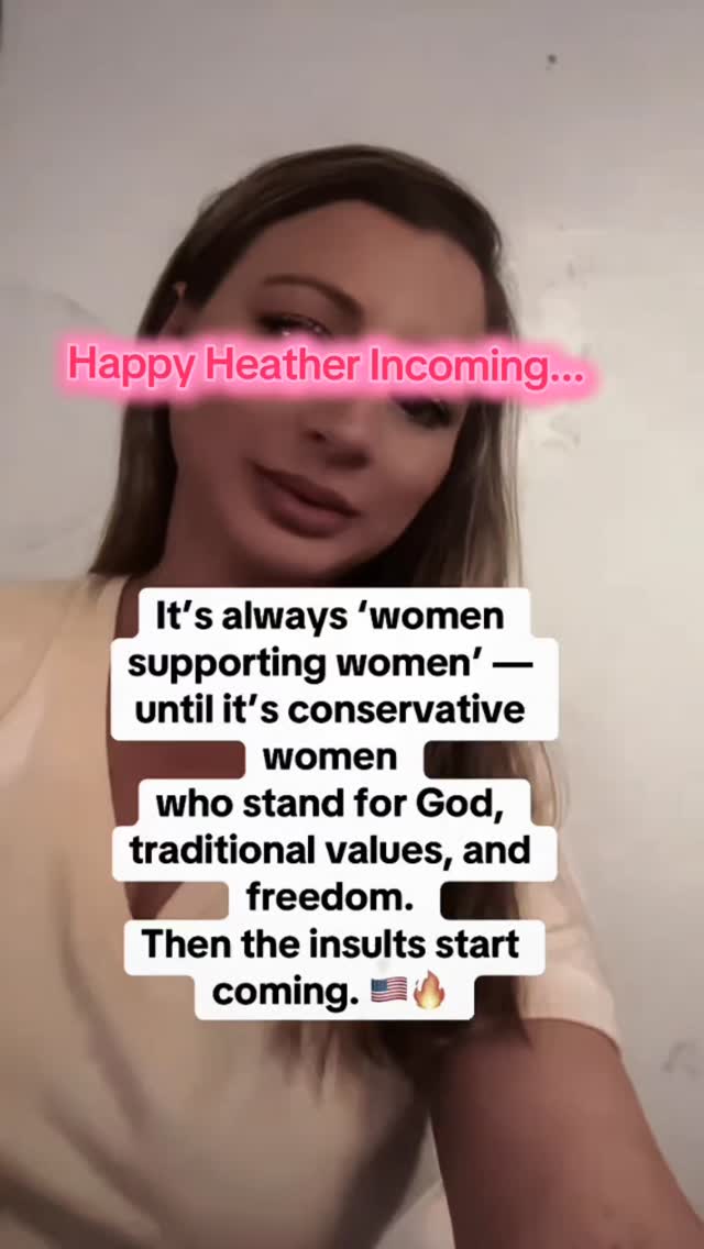 I fully support you in your choice to be a conservative woman, however ...