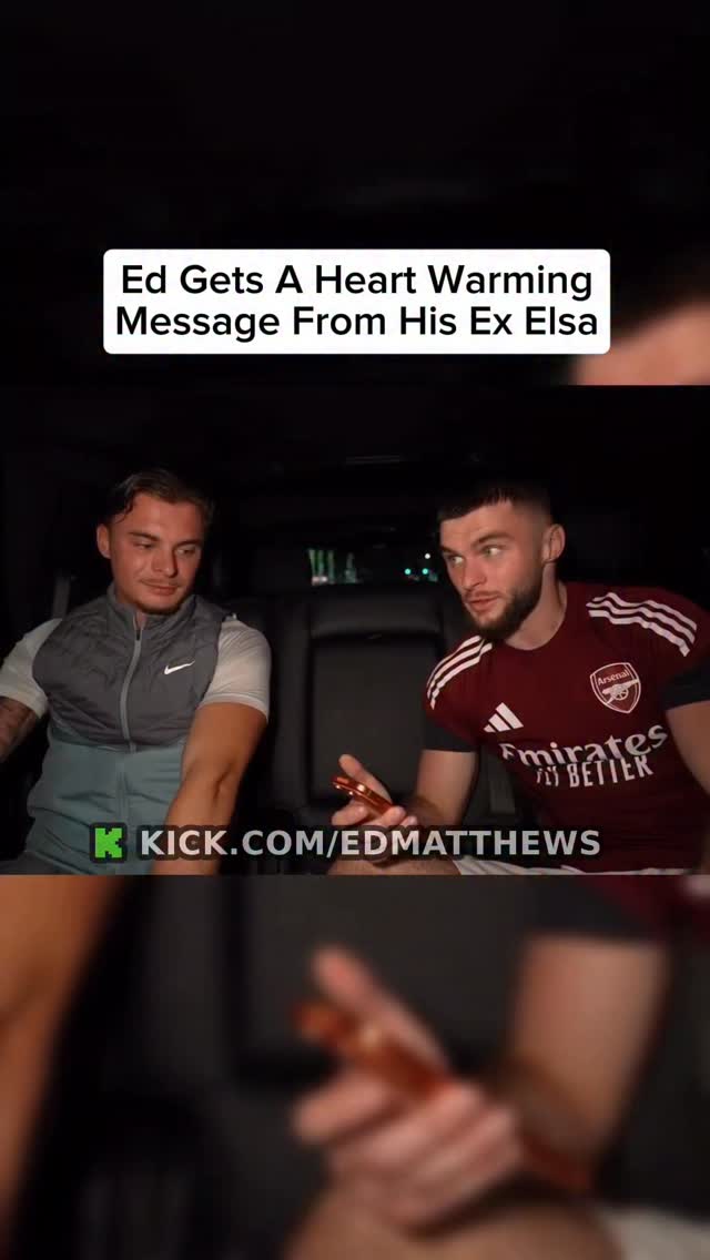 This was the moment Ed got a heart warming message from his Ex Elsa Rae ...
