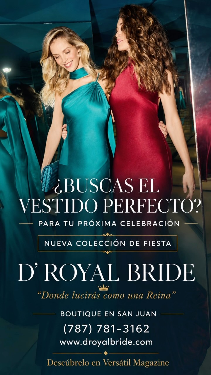 formal dresses puerto rico Para esa celebración especial, D’Royal Bride • Vestidos de Novia • Prom 2026 presenta su nueva colección de fiesta, diseñada para que cada mujer encuentre ese look que la haga sentirse seasonal_art_of_layering_2026