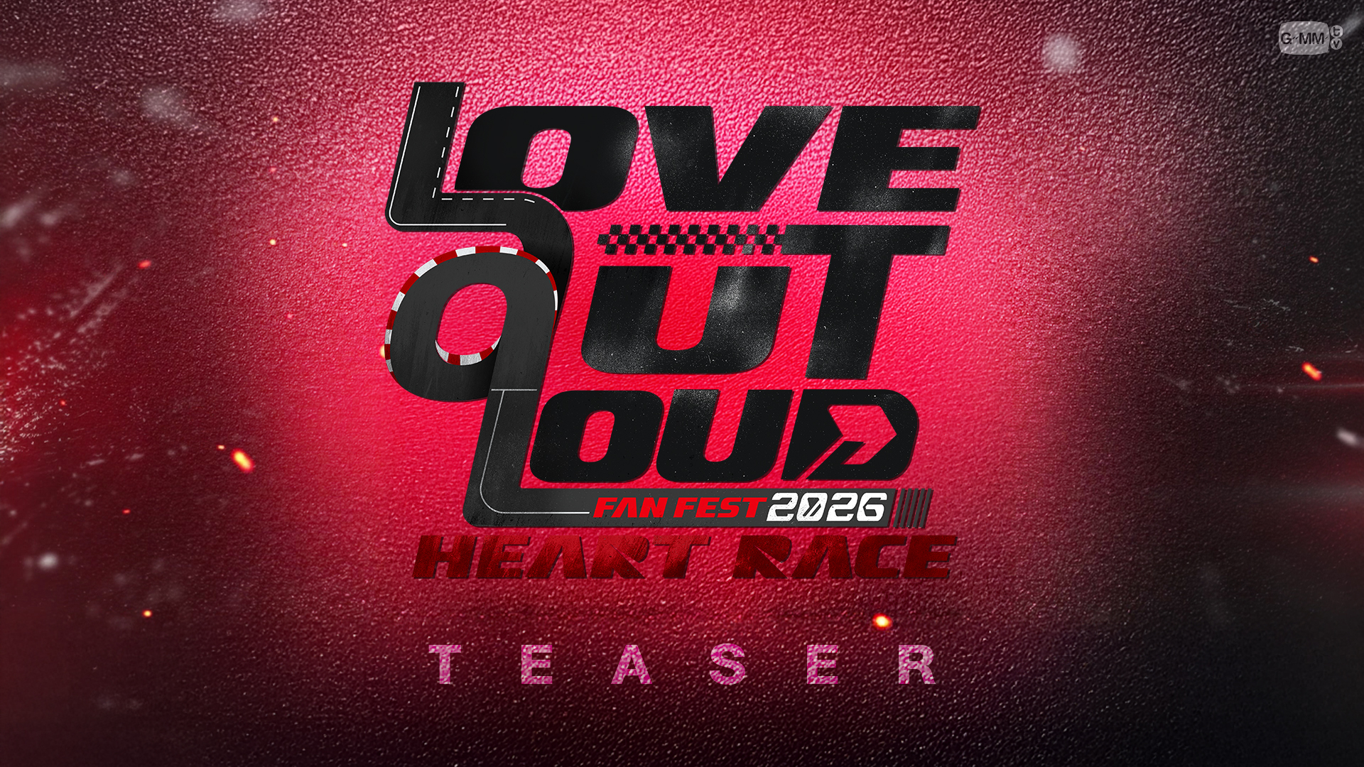 FULL SPOT] LOVE OUT LOUD FAN FEST 2026 : HEART RACE