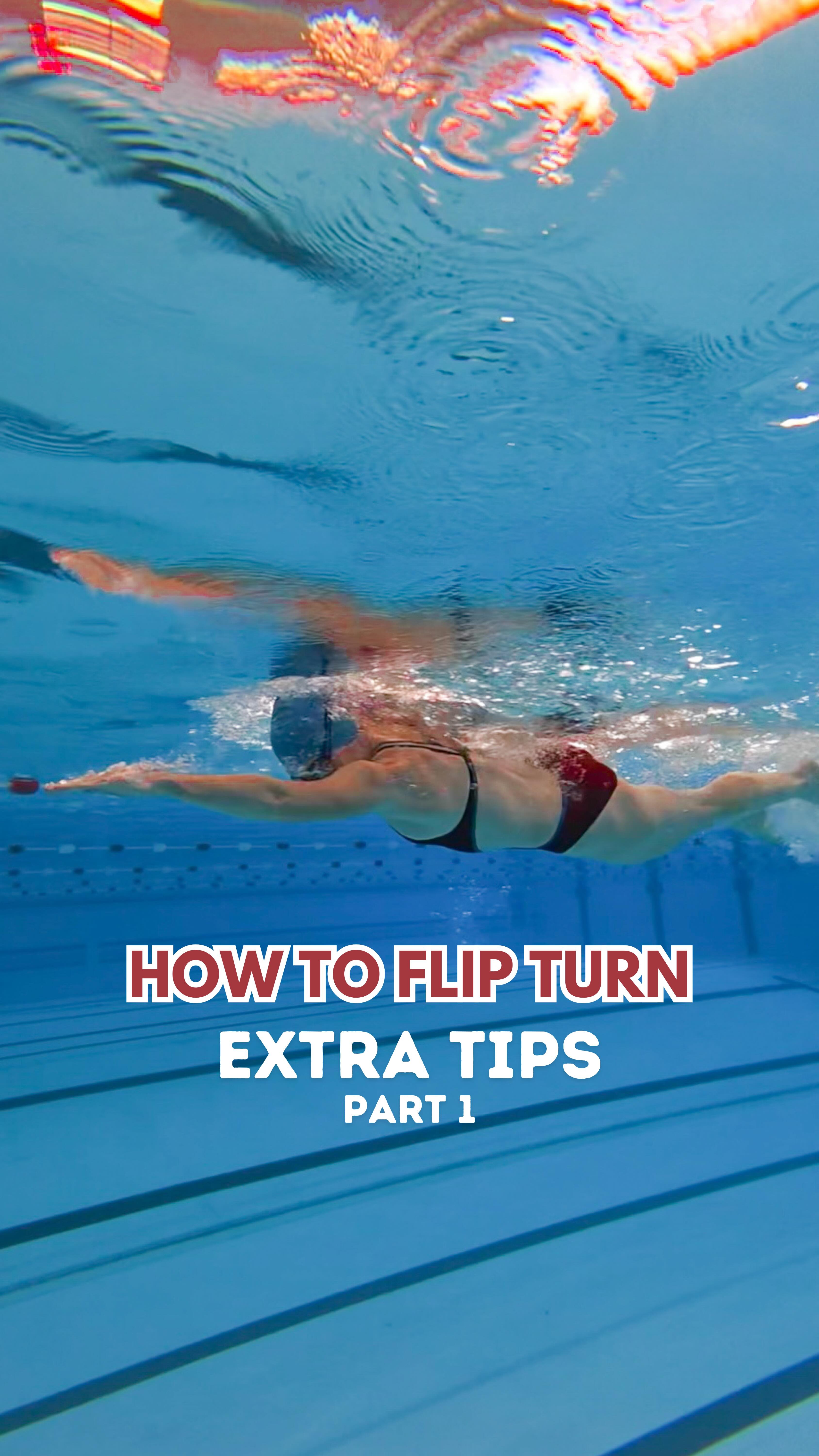 In addition to the “How to Flip Turn in 5 steps series” here’s a flip ...