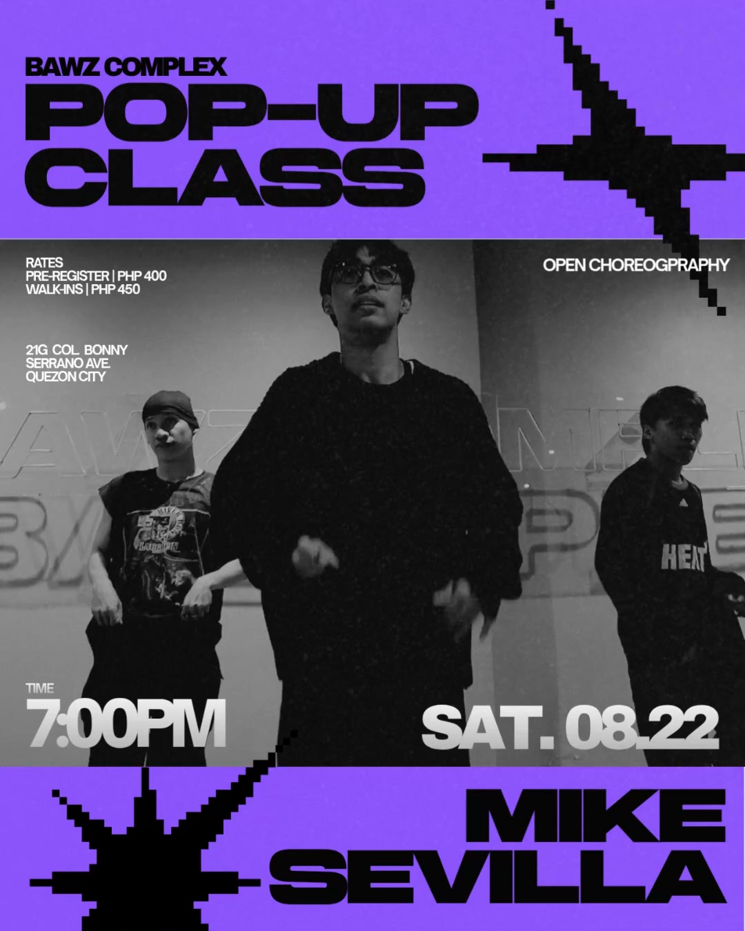 BAWZ COMPLEX POP-UP CLASS ALERT 🚨 MIKE SEVILLA 📆 AUG 21