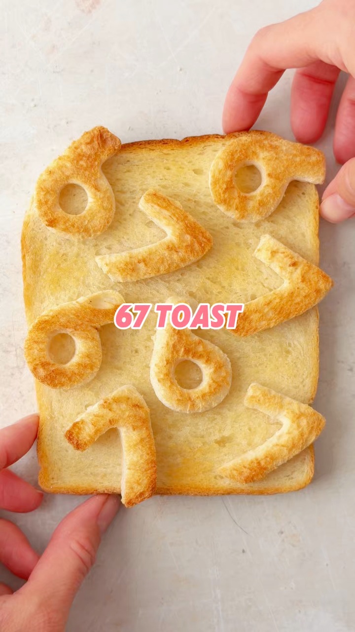 67 Toast! | The Fast Foodie