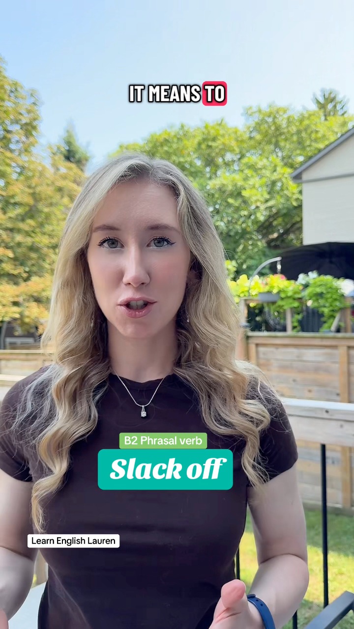 😅 Phrasal Verb: Slack off (B2) ️ Meaning: to be lazy or stop trying ...