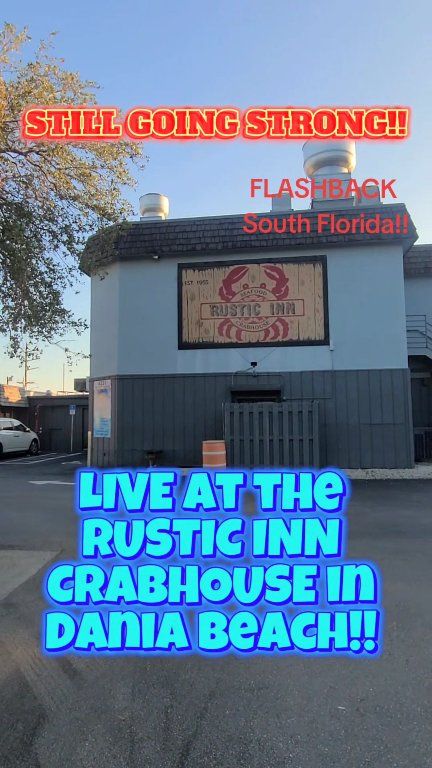 LIVE at the RUSTIC INN CRABHOUSE on Ravenswood Road, Next to the Dania ...