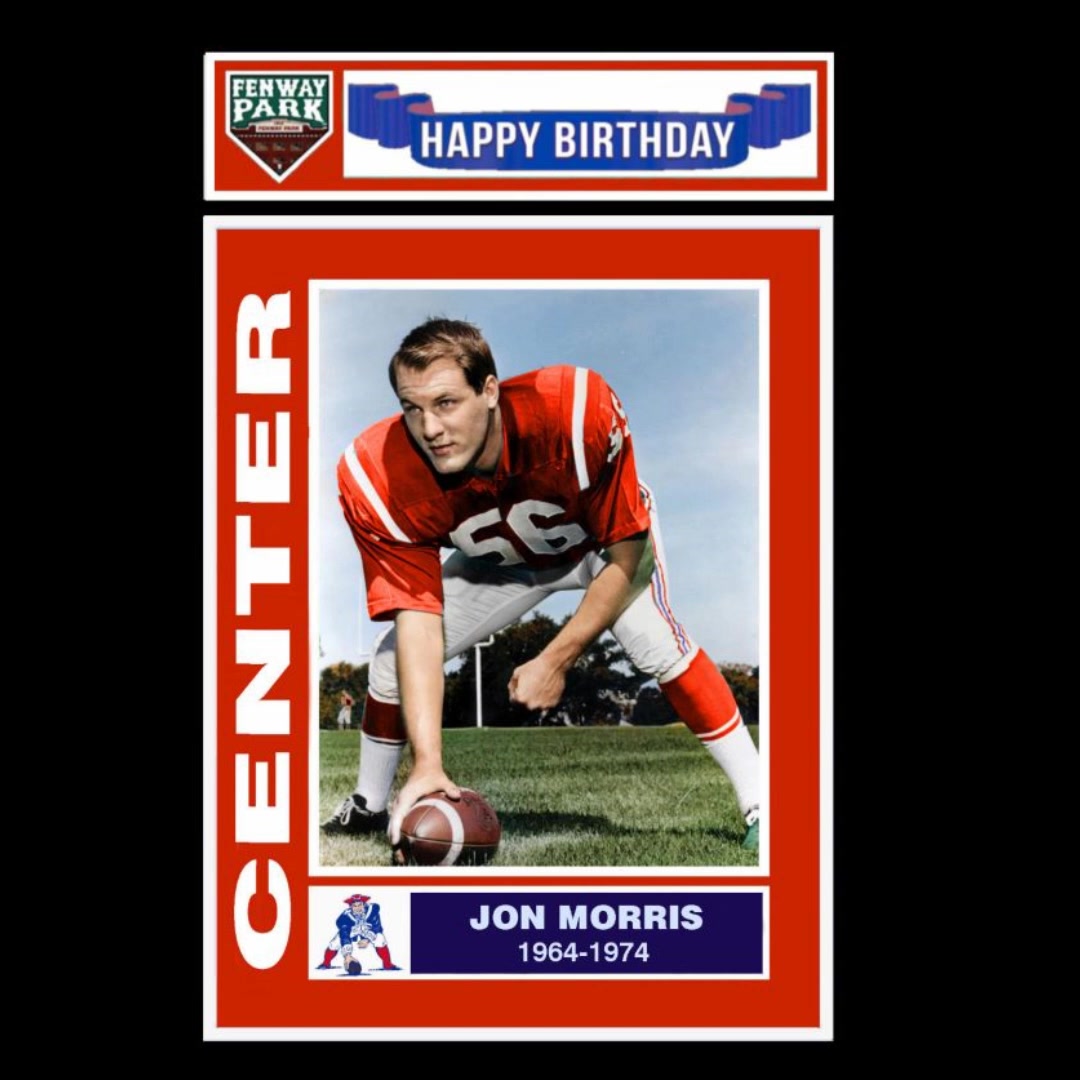 HAPPY 84th BIRTHDAY JON MORRIS … Jon Morris chose the Boston
