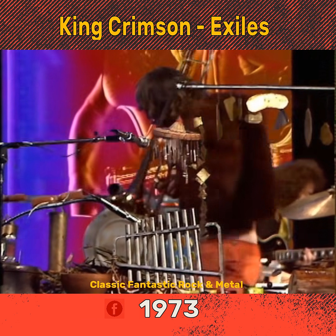 King Crimson - Exiles | Classic Fantastic Rock and Metal