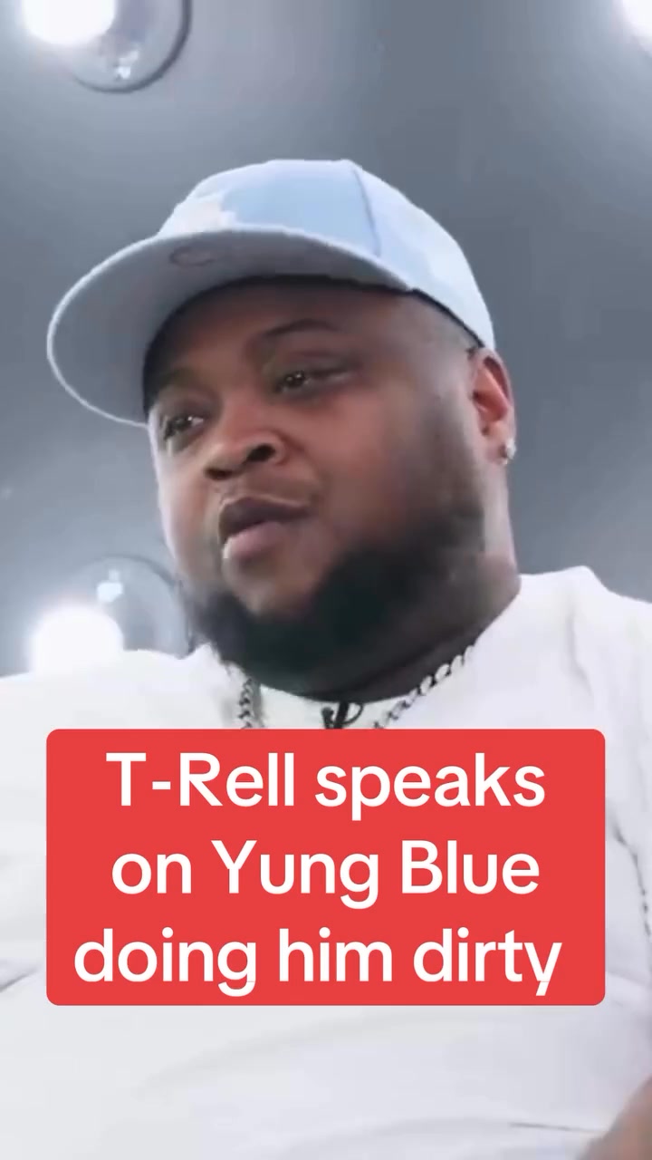T-Rell says he hasn’t spoken to Yung Bleu since Bleu kicked him off ...