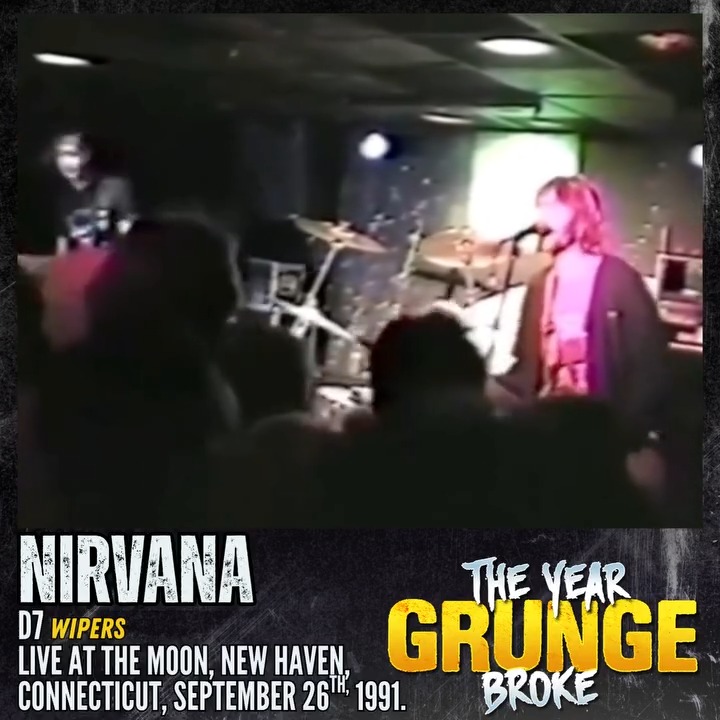 NIRVANA—D-7 (WIPERS cover)—Live at The Moon, New Haven