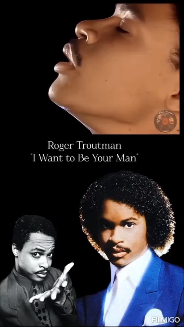 Roger Troutman - I Wanna Be Your Man . . . #iwannabeyourman