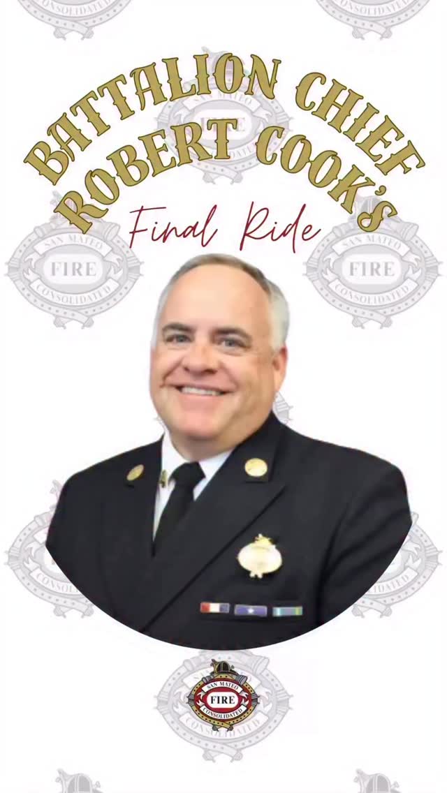 @smcfiredept CHIEF COOK’S FINAL RIDE 🚒 Battalion Chief Robert Cook ...
