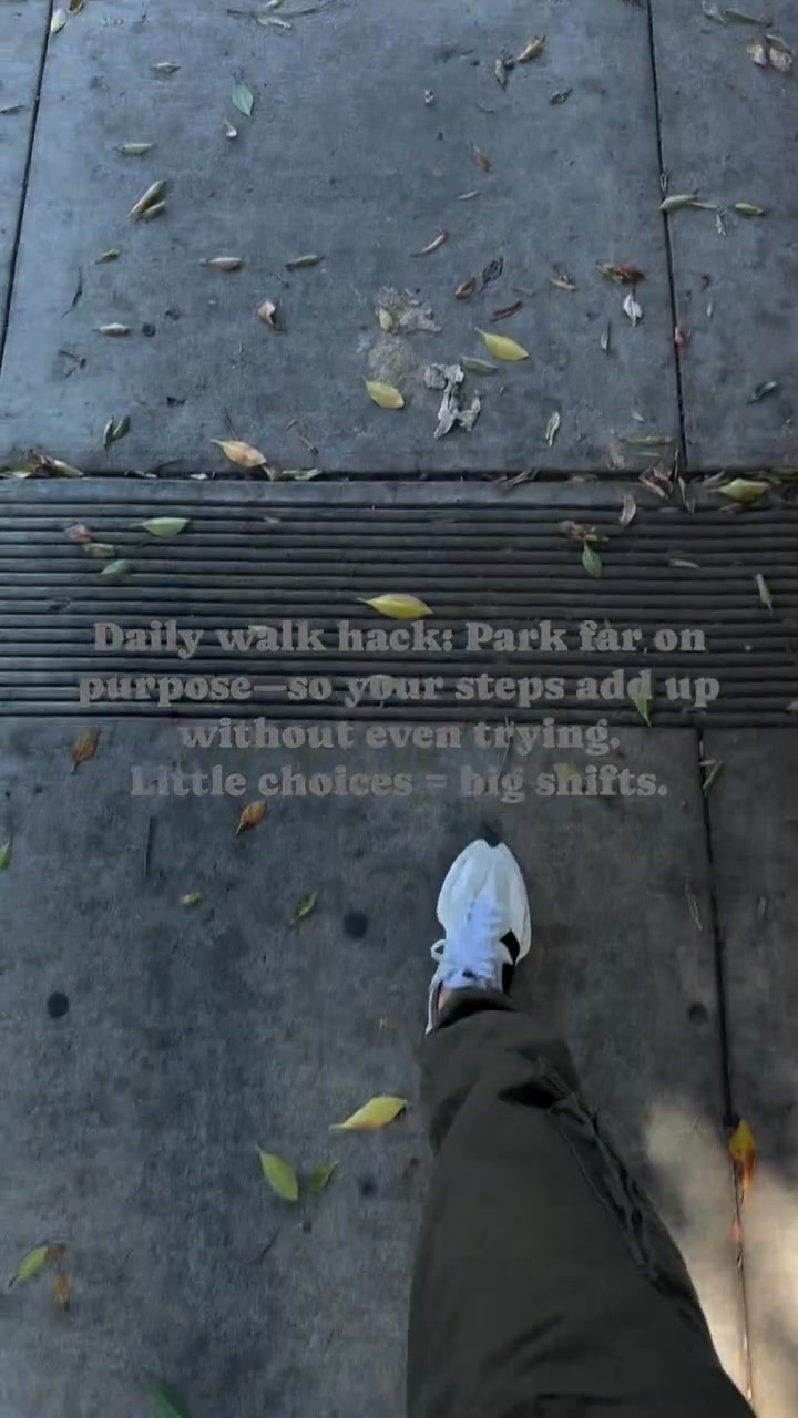 Daily walk hack: Park far on purpose—so your steps add up without even ...