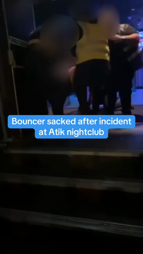 Bouncer sacked after ‘excessive force’ used in nightclub incident ...