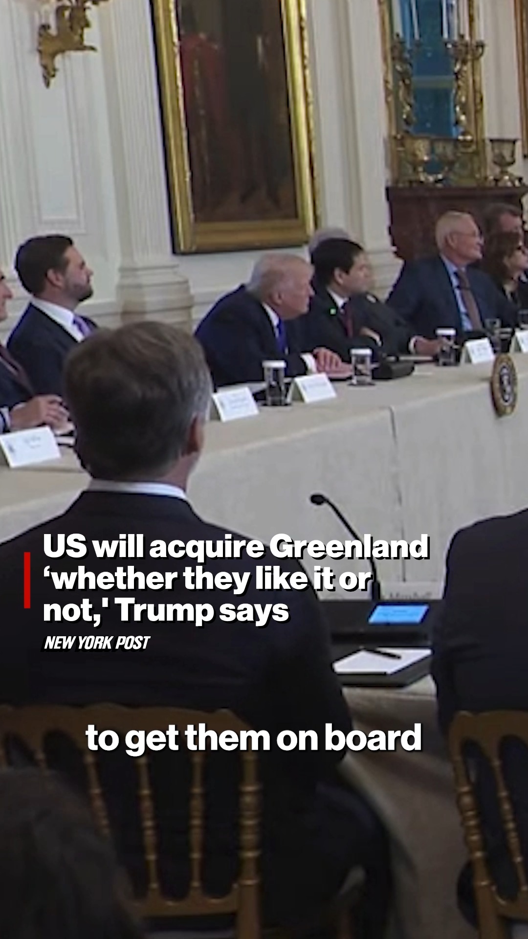 President Trump said the US will acquire Greenland "whether they like ...