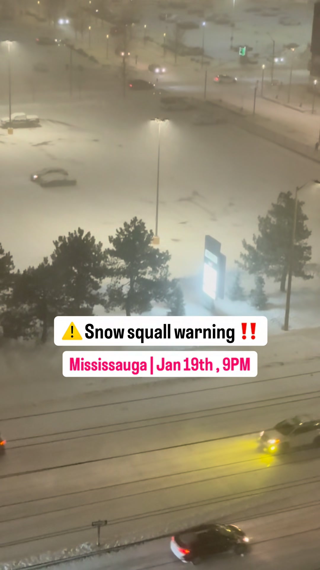 Snow squall warning in Mississauga Video taken at 9:00 PM | Jan 19 ...