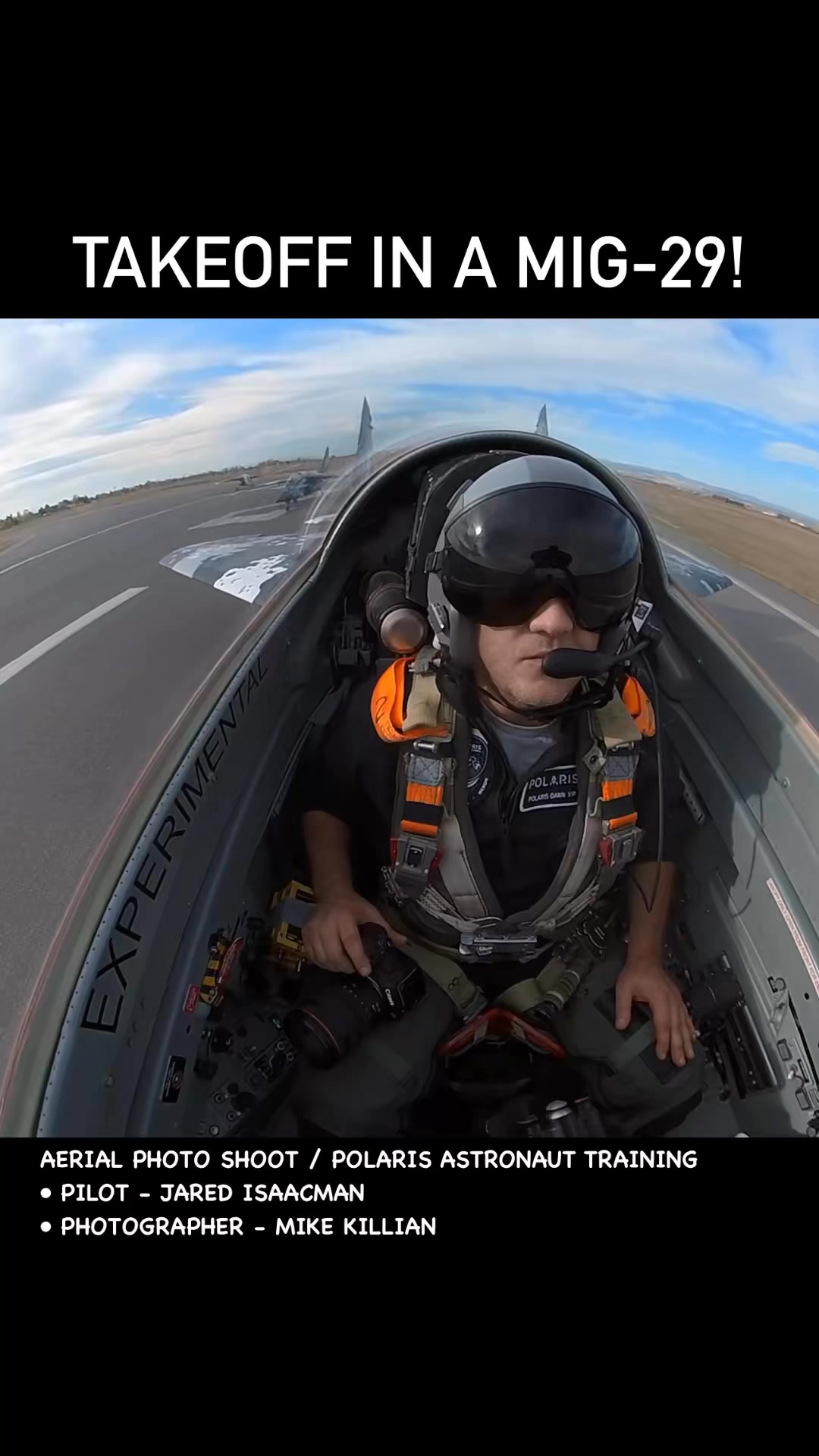 Takeoff in a MiG-29 with Polaris and Jared Isaacman for an aerial