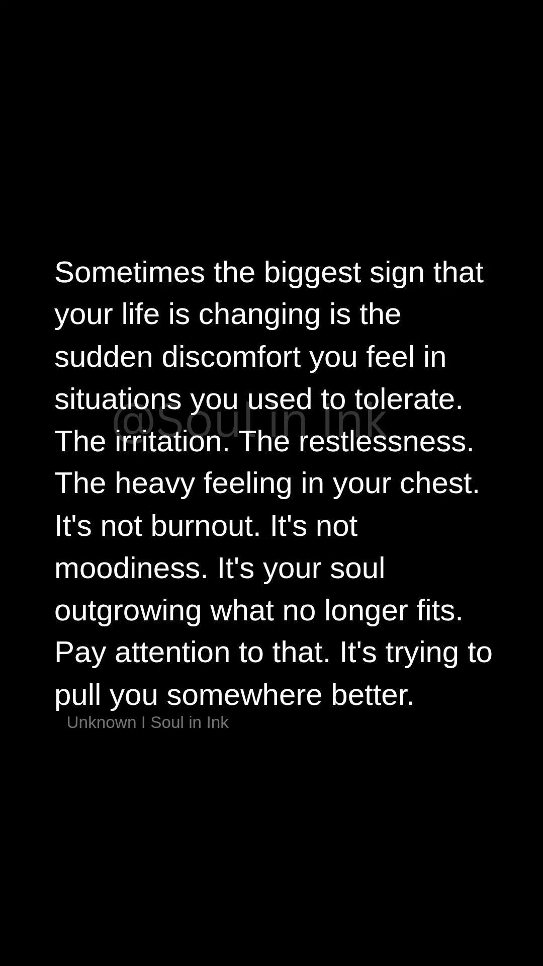 Sometimes the biggest sign that your life is changing is the sudden ...