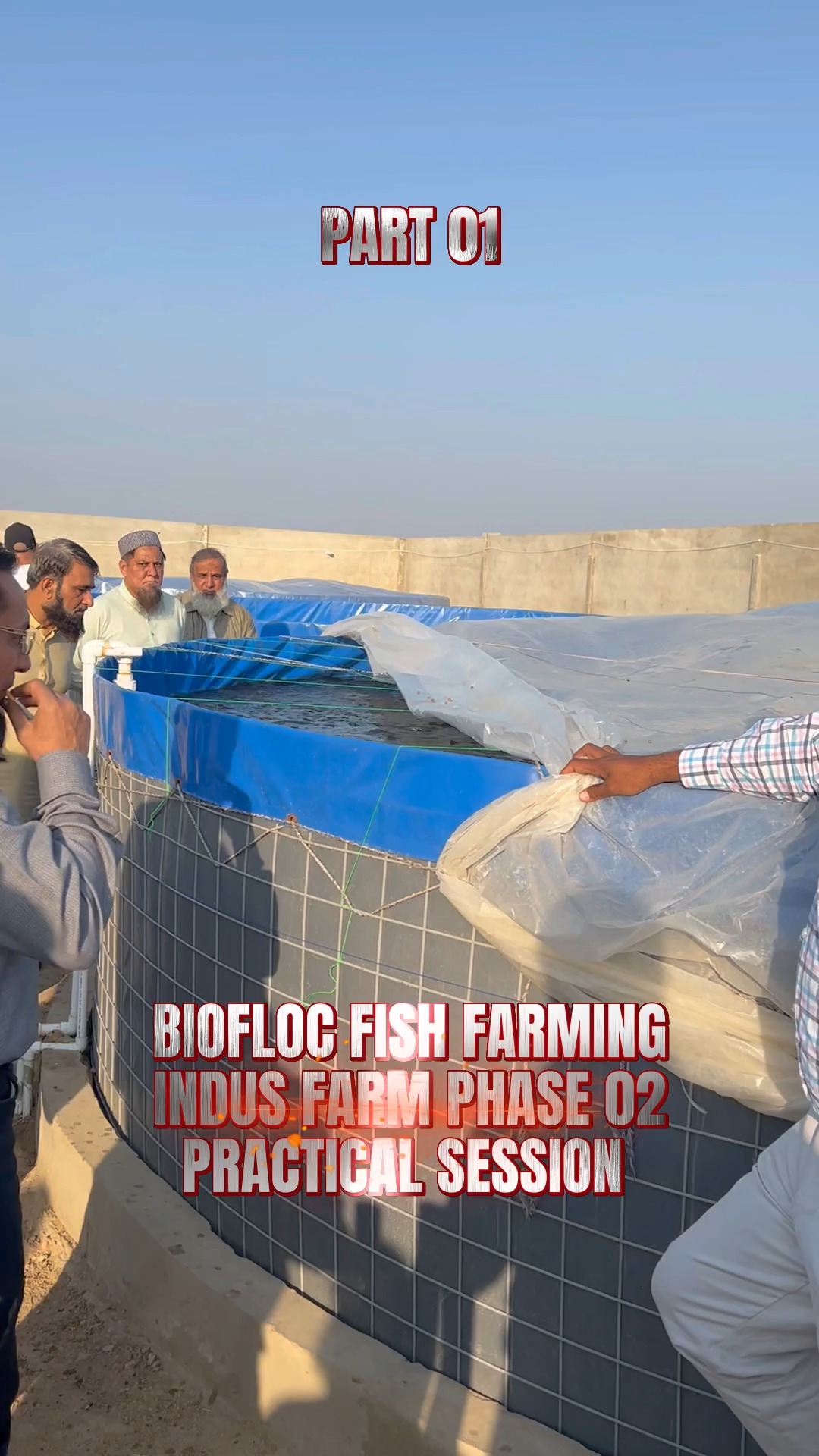 BIOFLOC FISH FARMING PART 01 INDUS FARM PHASE 02 PRACTICAL SESSION For ...