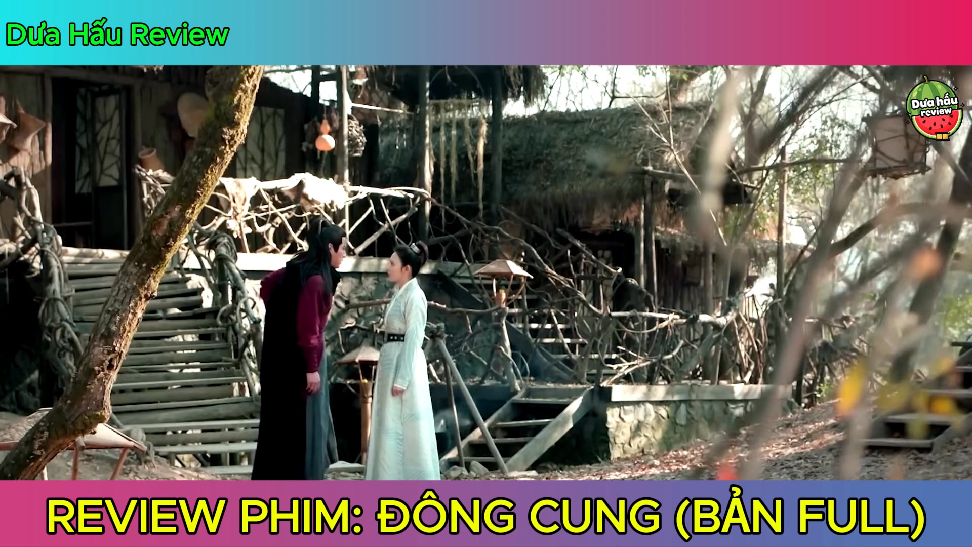 Review Phim: Đông Cung (Bản Full) Phim này ngọt sủng mời anh, chị vào ...