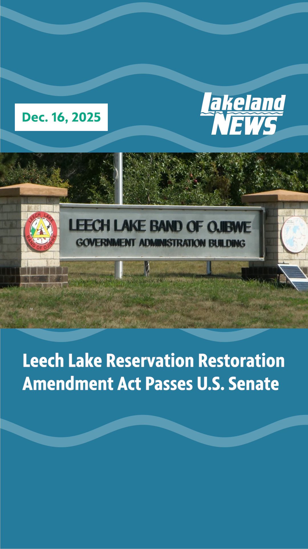 Leech Lake Reservation Restoration Amendment Act Passes U.S. Senate ...