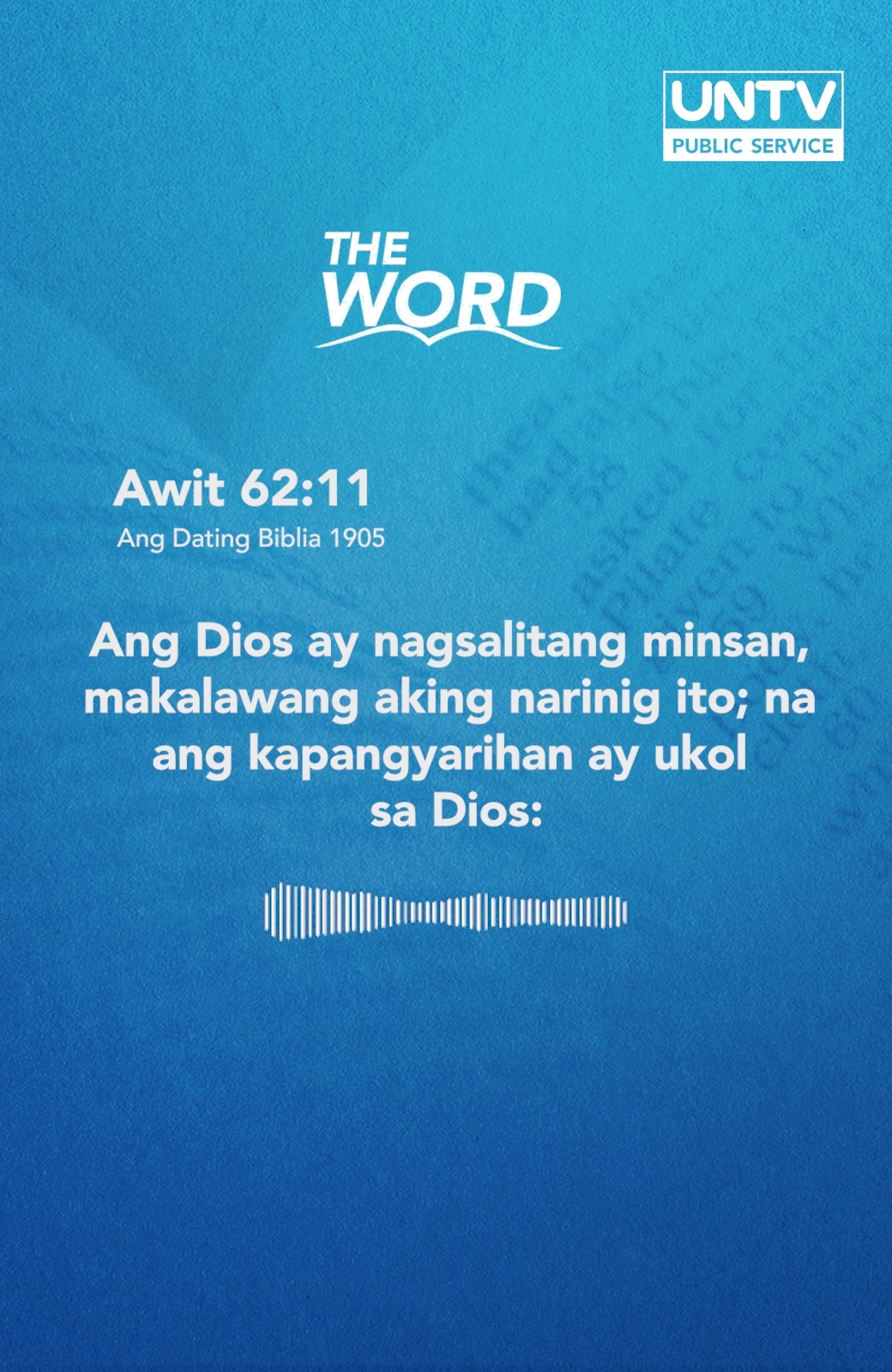 THE WORD | Awit 62:11 (ADB 1905) — September 12, 2025 Ang Dios ay ...