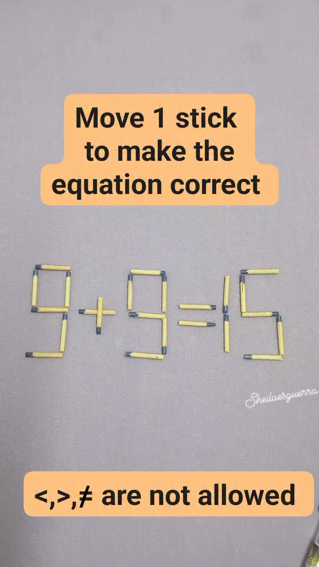 9 + 9 = 15 Move 1 stick to make the equation correct. #numbers # ...
