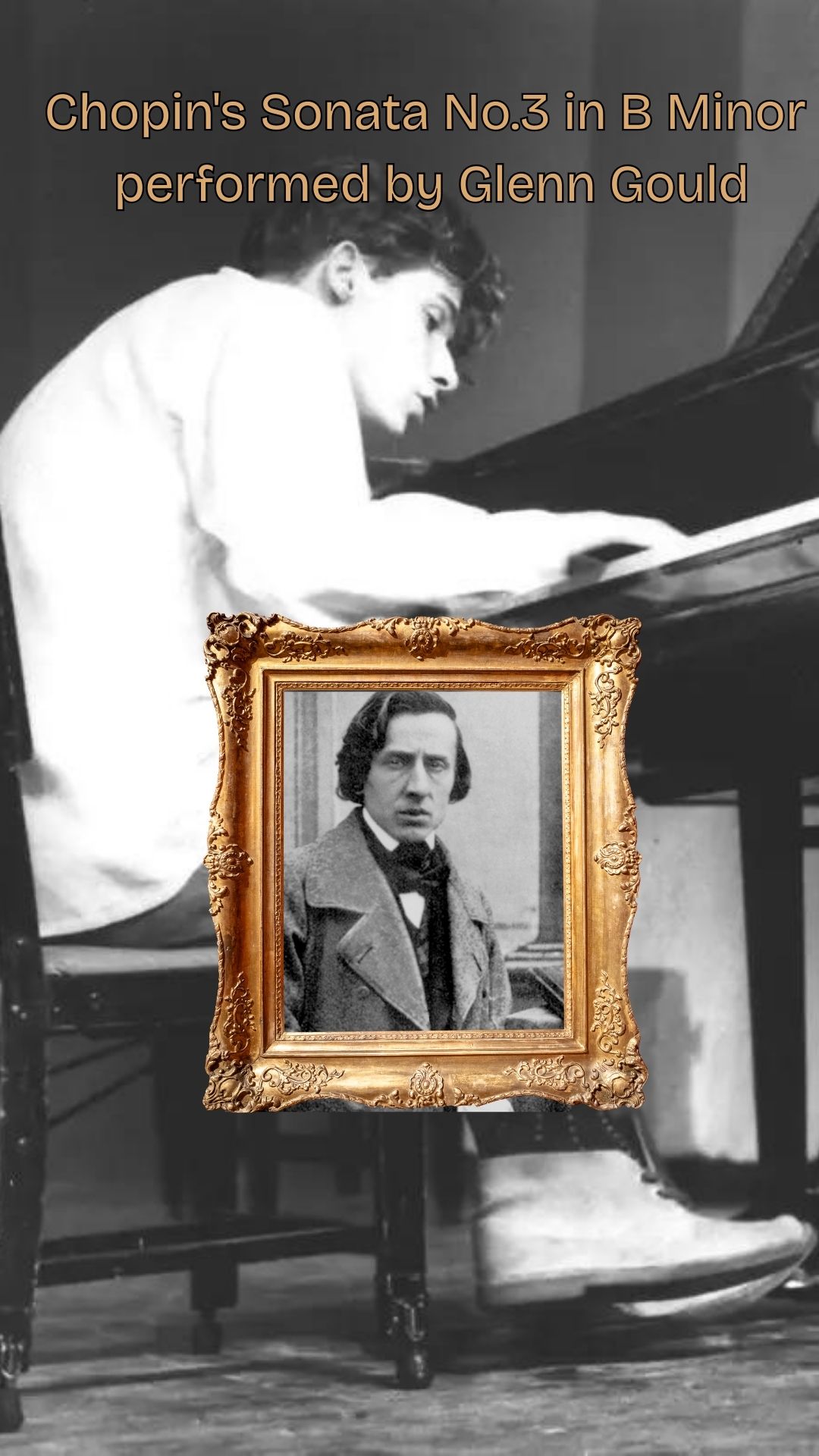 Chopin's Sonata No.3 in B Minor performed by Glenn Gould! What's