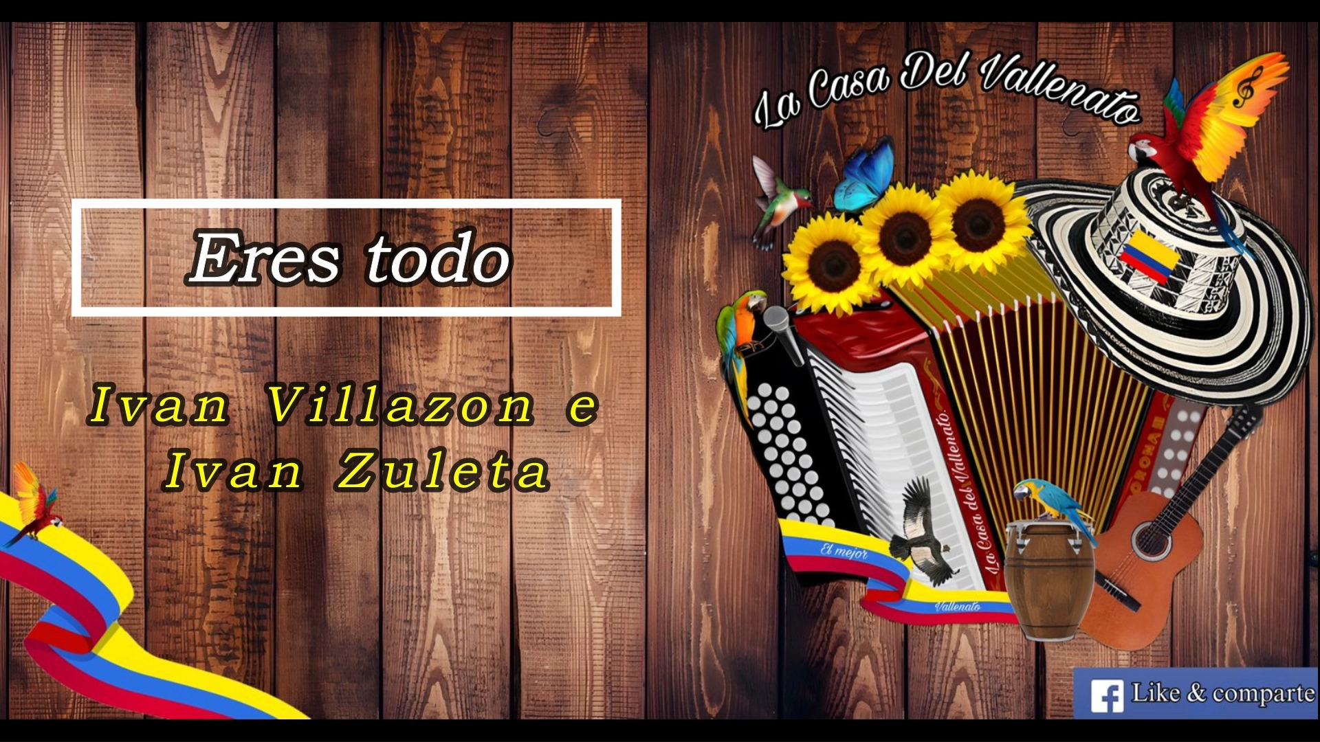 Ivan Villazon - Ivan Zuleta - Eres Todo (Letra) #vallenato #colombia # ...