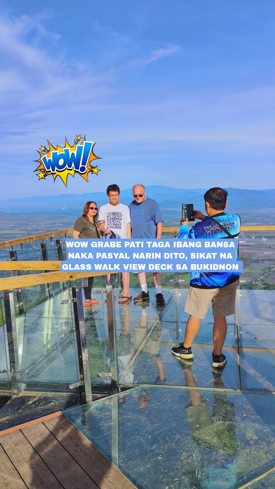 Wow Foreign Tourist in Glass Walk View Deck Anahawon Ridge June 13 ...