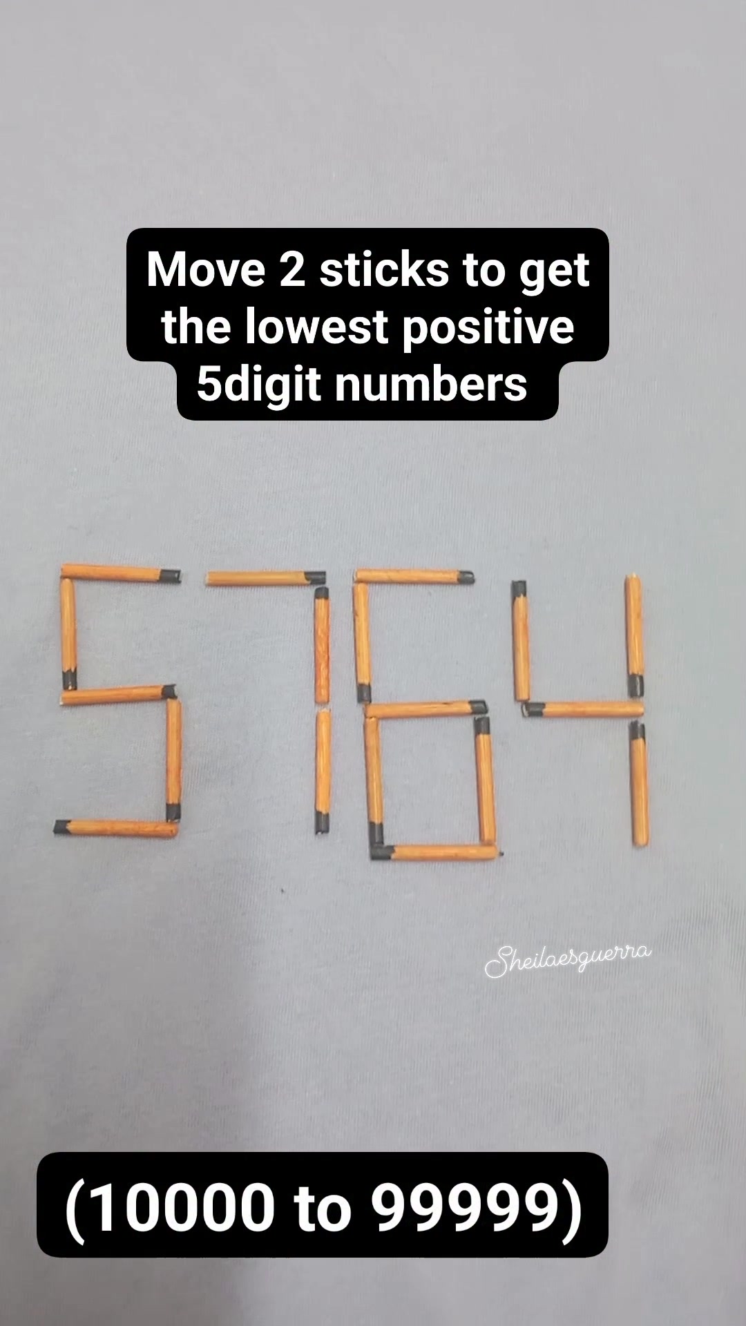 5764 ️ move 2 sticks to get the lowest positive 5digit Numbers # ...