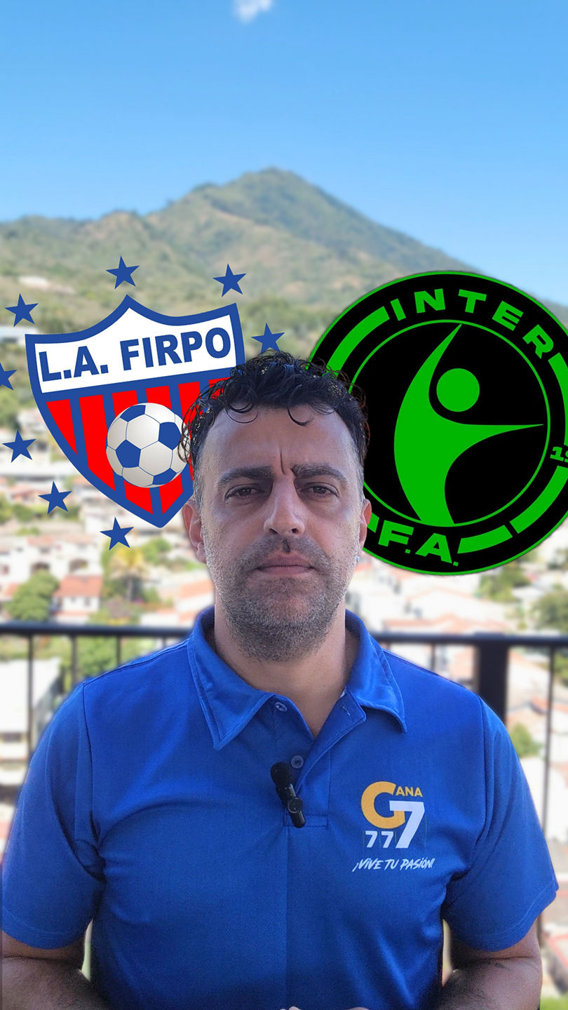 Firpo vs Inter FA. Invictos. Cara a cara. Cero margen de error. El ...