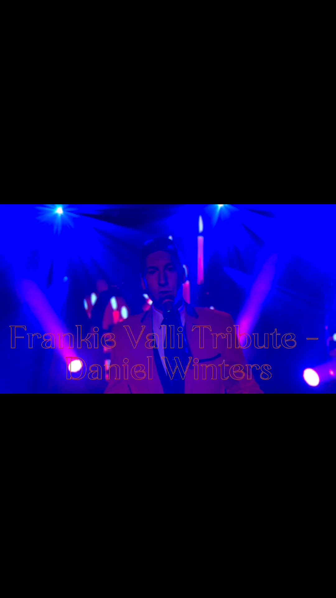 Frankie Valli Tribute - Daniel Winters