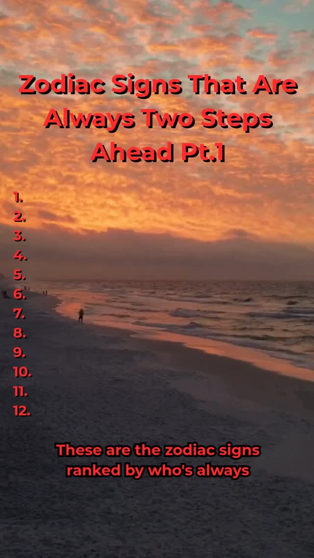 Zodiac Signs That Are Always Two Steps Ahead Pt.1 #astrology # ...