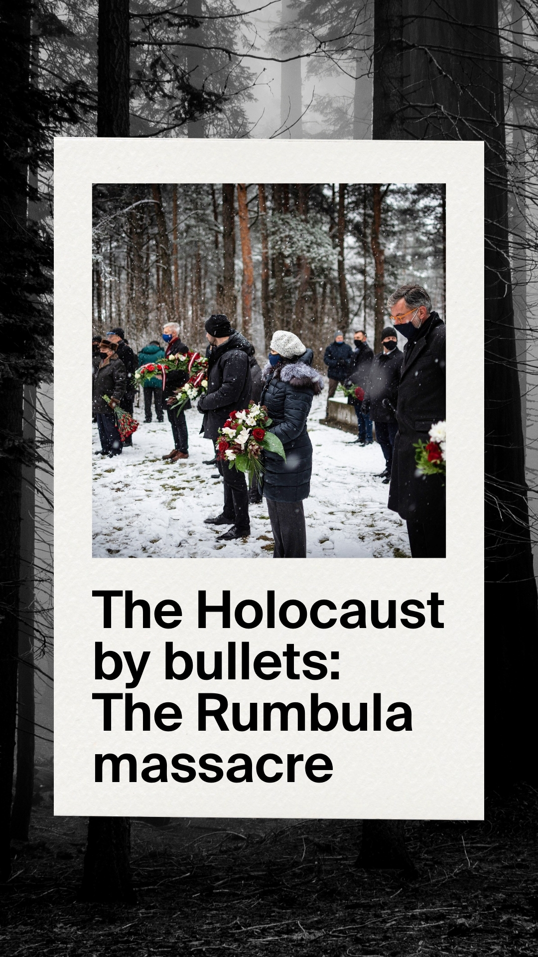 The Rumbula massacre is an example of the cruelty of the 'Holocaust by ...