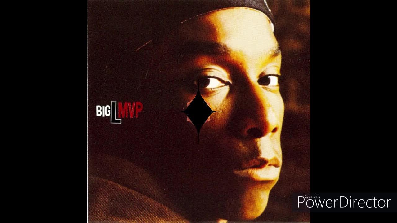 Big L ‎– MVP (1995) Producer – Lord Finesse)